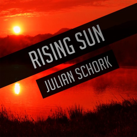 Rising Sun | Boomplay Music