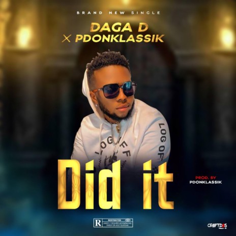 Did It ft. Pdonklassik | Boomplay Music