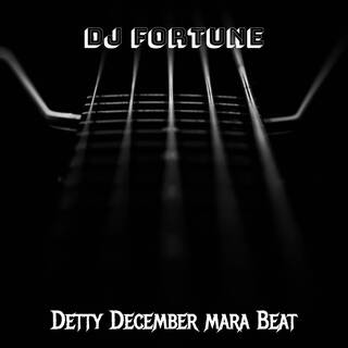 DETTY DECEMBER MARA BEAT