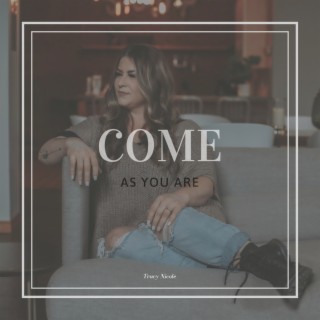 Come As You Are lyrics | Boomplay Music