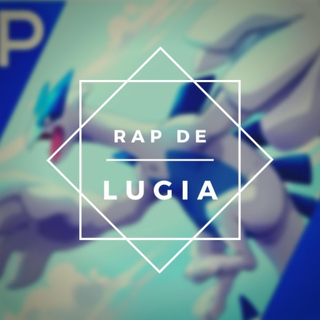 Rap de Lugia | Boomplay Music