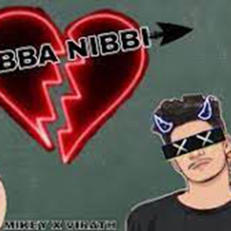 Nibba Nibbi | Boomplay Music
