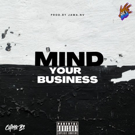 Mind your business ft. Nxshe | Boomplay Music