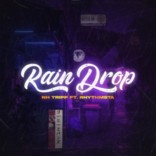 Rain Drop