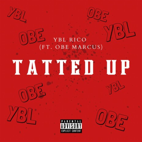 Tatted Up ft. OBE Marcus | Boomplay Music