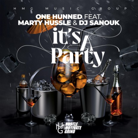 Its a Party ft. Marty Hussle & Dj Sanouk | Boomplay Music