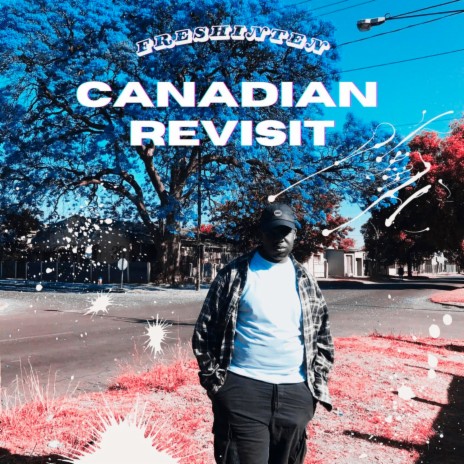 Canadian Revisit