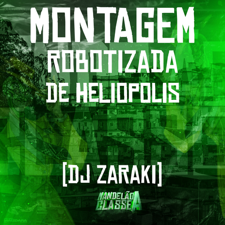 Montagem Robotizada de Heliopolis | Boomplay Music