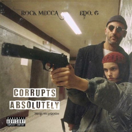 Corrupts Absolutely ft. Edo. G | Boomplay Music