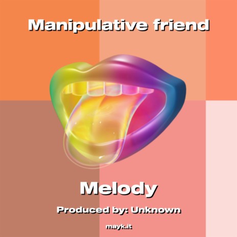 Manipulative friend | Boomplay Music