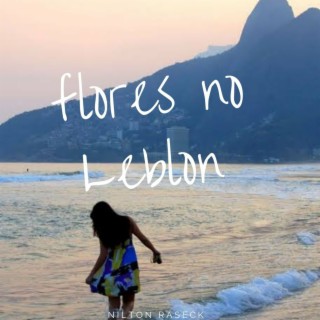 Flores no Leblon