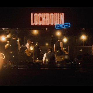 Lockdown with You