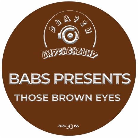 Those Brown Eyes | Boomplay Music