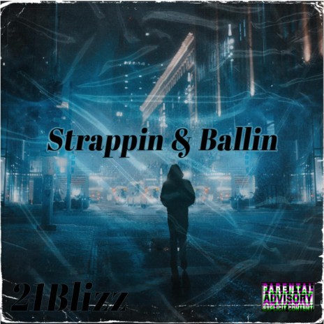 Strappin and Ballin | Boomplay Music