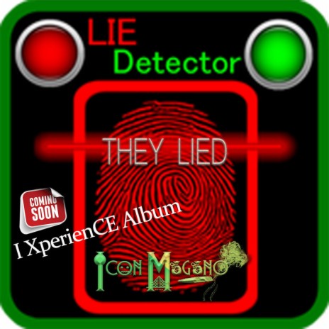 THEY LIED | Boomplay Music