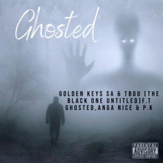 Ghosted