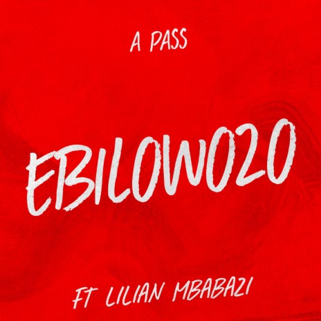 Ebilowozo ft. Lilian Mbabazi | Boomplay Music