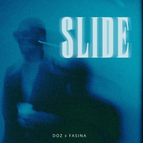 SLIDE ft. Fasina | Boomplay Music