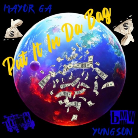 Put it in da bag ft. Yungson