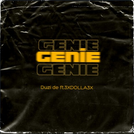 Genie ft. 3DOLLAX3 | Boomplay Music