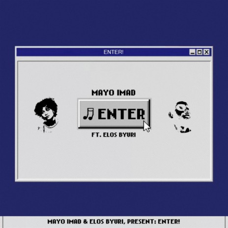 ENTER! ft. Elos Byuri | Boomplay Music