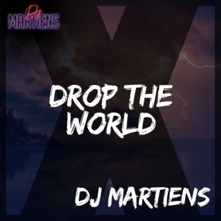 Drop the World