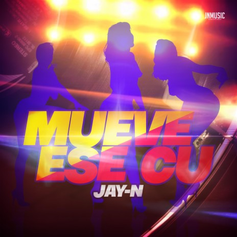 Mueve Ese Cu | Boomplay Music