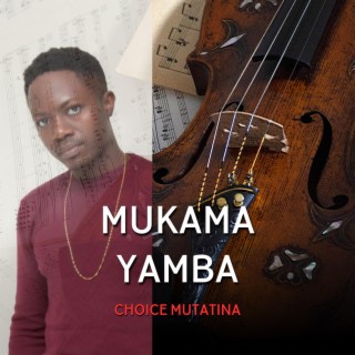 MUKAMA YAMBA