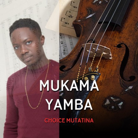 MUKAMA YAMBA | Boomplay Music