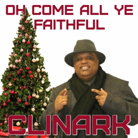 Oh Come All Ye Faithful | Boomplay Music