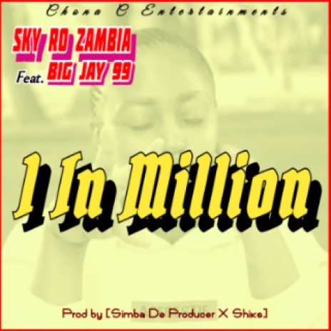 One In Million ft. Big Jay 99