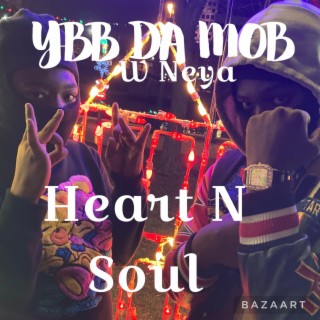 Heart N soul W Neya/Dnice