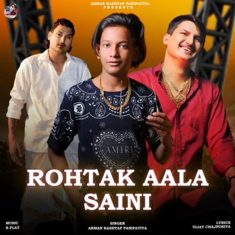 Rohtak Aala Saini | Boomplay Music