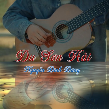 Du Sơn Hải | Boomplay Music