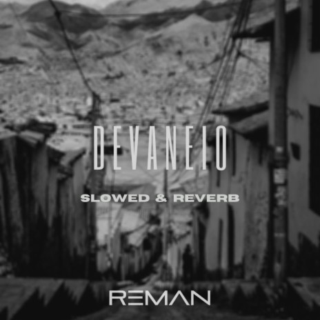 Devaneio (Slowed & Reverb)