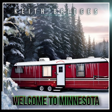 Welcome To Minnesota | Boomplay Music