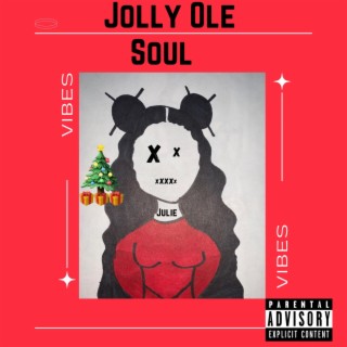 Jolly Ole Soul