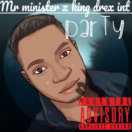 Party (feat. Mr minister) | Boomplay Music