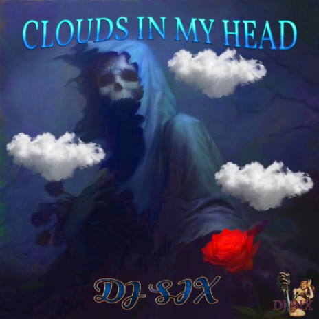 Clouds In My Head | Boomplay Music