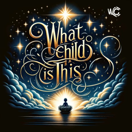 What Child Is This | Boomplay Music