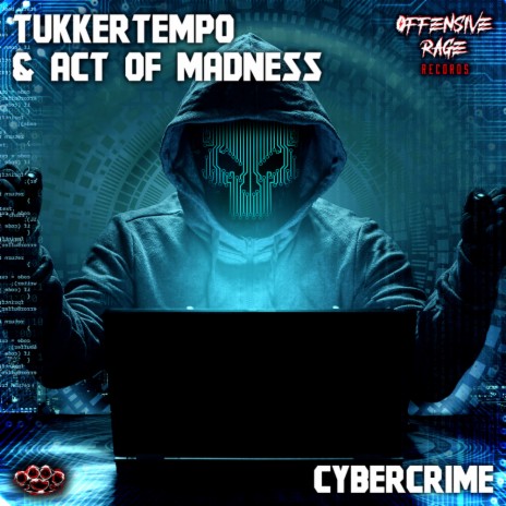 Cybercrime ft. Act Of Madness