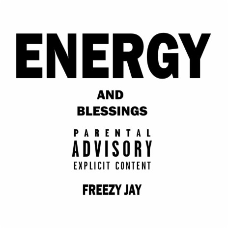 Energy And Blessings | Boomplay Music