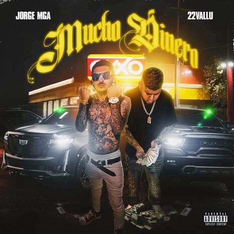 Mucho Dinero ft. 22Vallu | Boomplay Music