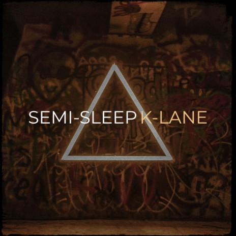 Semi-Sleep | Boomplay Music