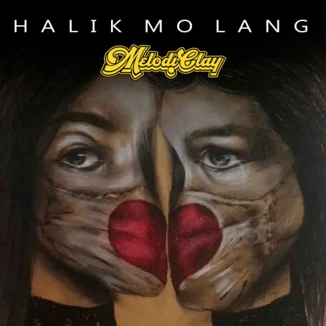 Halik Mo Lang | Boomplay Music