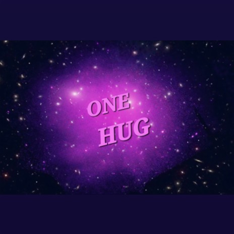 One Hug | Boomplay Music