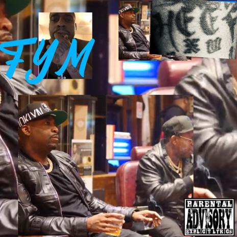 FYM ft. TONY YAYO | Boomplay Music