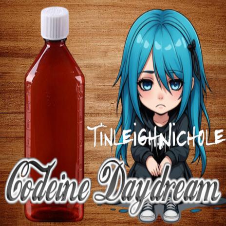 Codeine Daydream | Boomplay Music