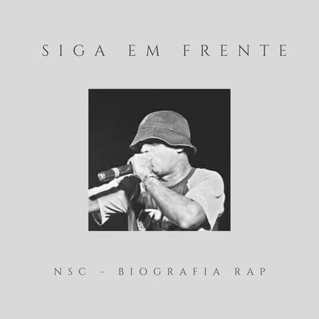 Siga em Frente ft. BIOGRAFIA RAP | Boomplay Music