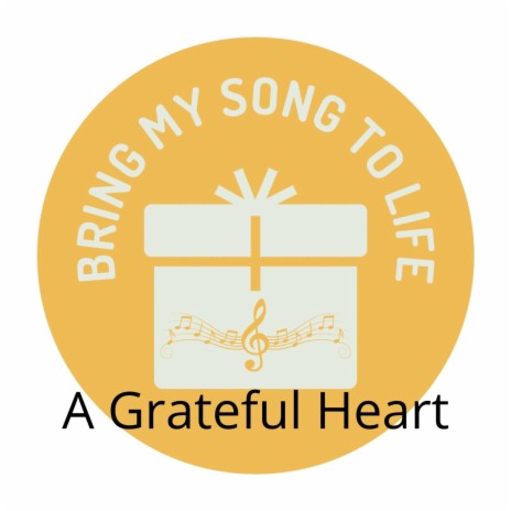 A Grateful Heart | Boomplay Music